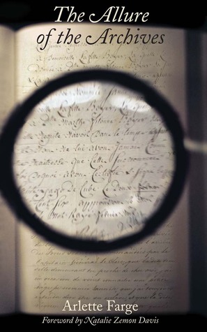 The Allure of the Archives book cover