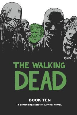 The Walking Dead, Book Ten book cover