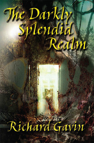 The Darkly Splendid Realm book cover