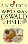 Who Was Oswald Fish? book cover