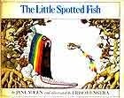 The Little Spotted Fish book cover