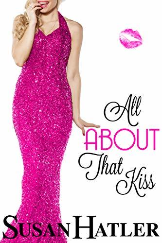 All About That Kiss book cover