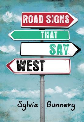 Road Signs That Say West book cover