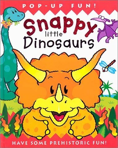 Snappy Little Dinosaurs book cover