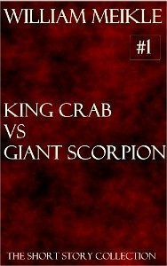 King Crab versus Giant Scorpion book cover