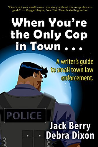 When You're the Only Cop in Town . . . book cover