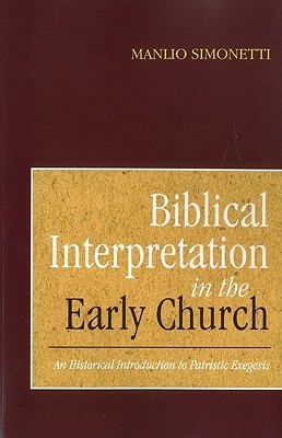 Biblical Interpretation in the Early Church book cover
