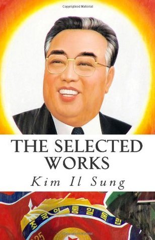 The Selected Works of Kim Il Sung book cover