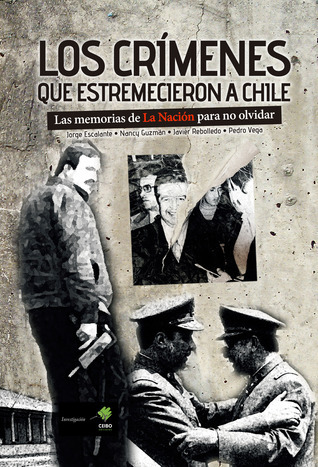 Los crímenes que estremecieron a Chile book cover
