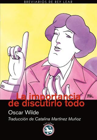 La importancia de discutirlo todo book cover