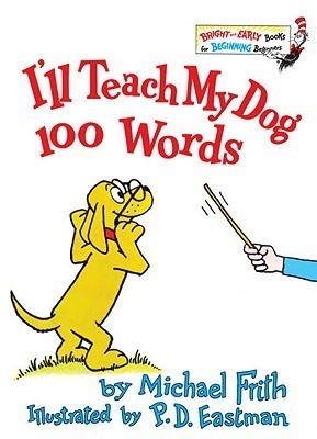 I'll Teach My Dog 100 Words book cover