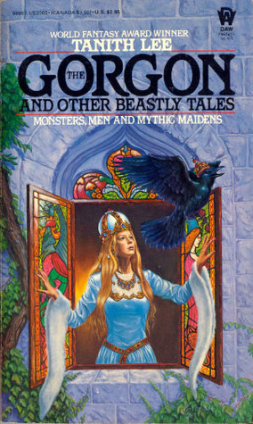 The Gorgon and Other Beastly Tales book cover