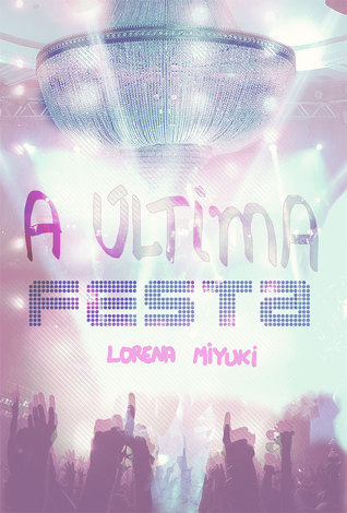 A Última Festa book cover
