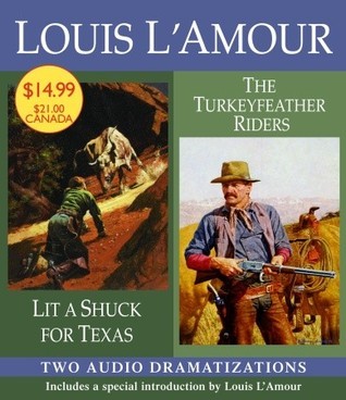 Lit a Shuck for Texas/Turkeyfeather Riders book cover
