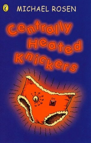 Centrally Heated Knickers book cover