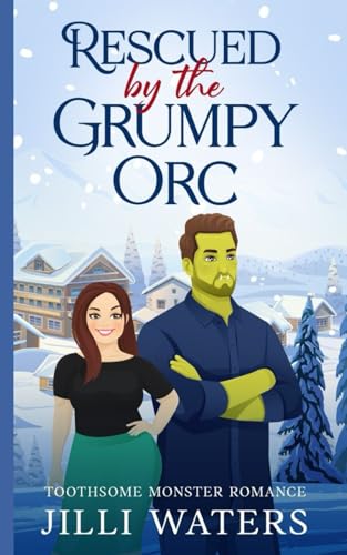 Rescued by the Grumpy Orc book cover