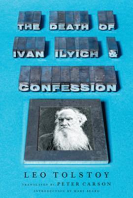 The Death of Ivan Ilyich and Confession book cover