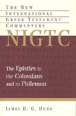 The Epistles to the Colossians and to Philemon book cover