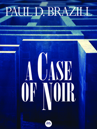 A Case Of Noir book cover