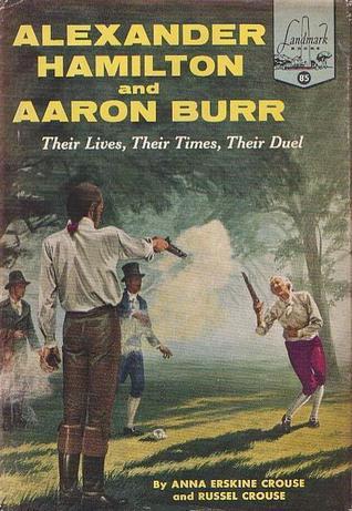 Alexander Hamilton and Aaron Burr book cover