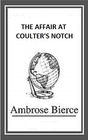 The Affair at Coulter's Notch book cover