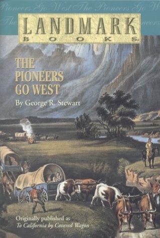 The Pioneers Go West book cover