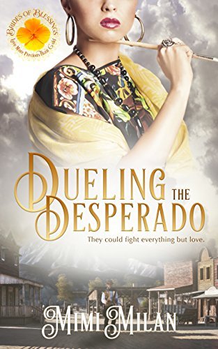Dueling the Desperado book cover