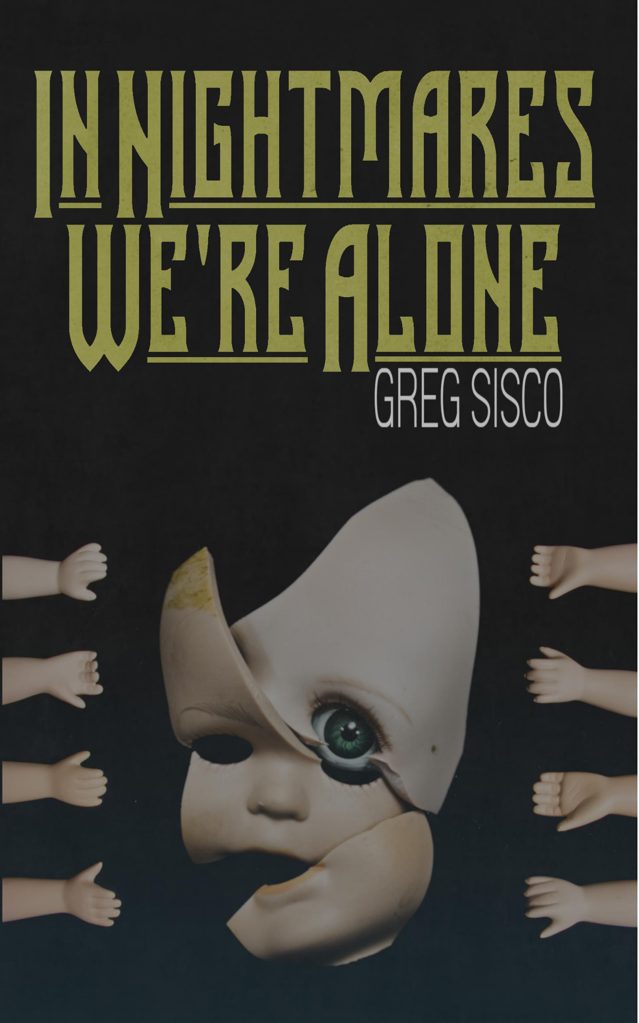 In Nightmares We're Alone book cover