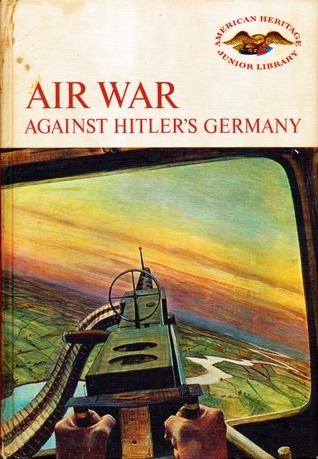 Air War Against Hitler's Germany book cover