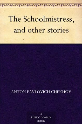 The Schoolmistress, and other stories book cover