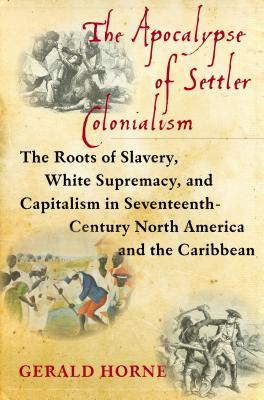 The Apocalypse of Settler Colonialism book cover