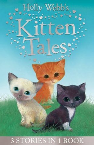 Holly Webb's Kitten Tales book cover