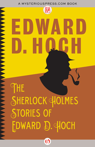 The Sherlock Holmes Stories of Edward D. Hoch book cover