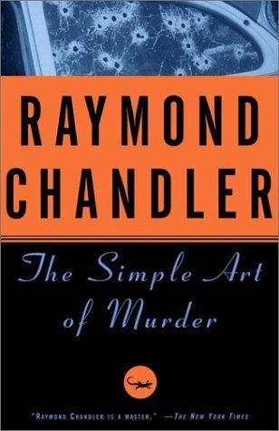 The Simple Art of Murder book cover