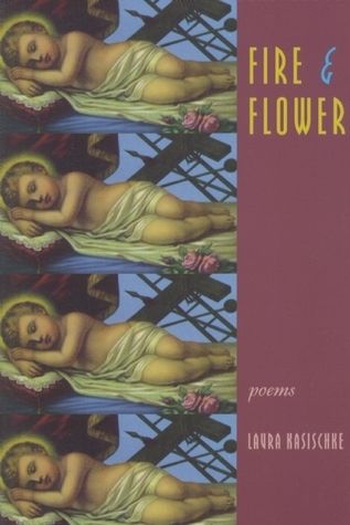 Fire & Flower book cover