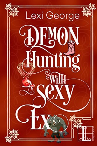 Demon Hunting with a Sexy Ex book cover