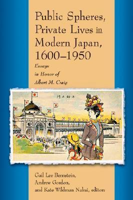 Public Spheres, Private Lives in Modern Japan, 1600-1950 book cover