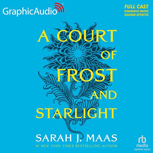 A Court of Frost and Starlight [Dramatized Adaptation] book cover