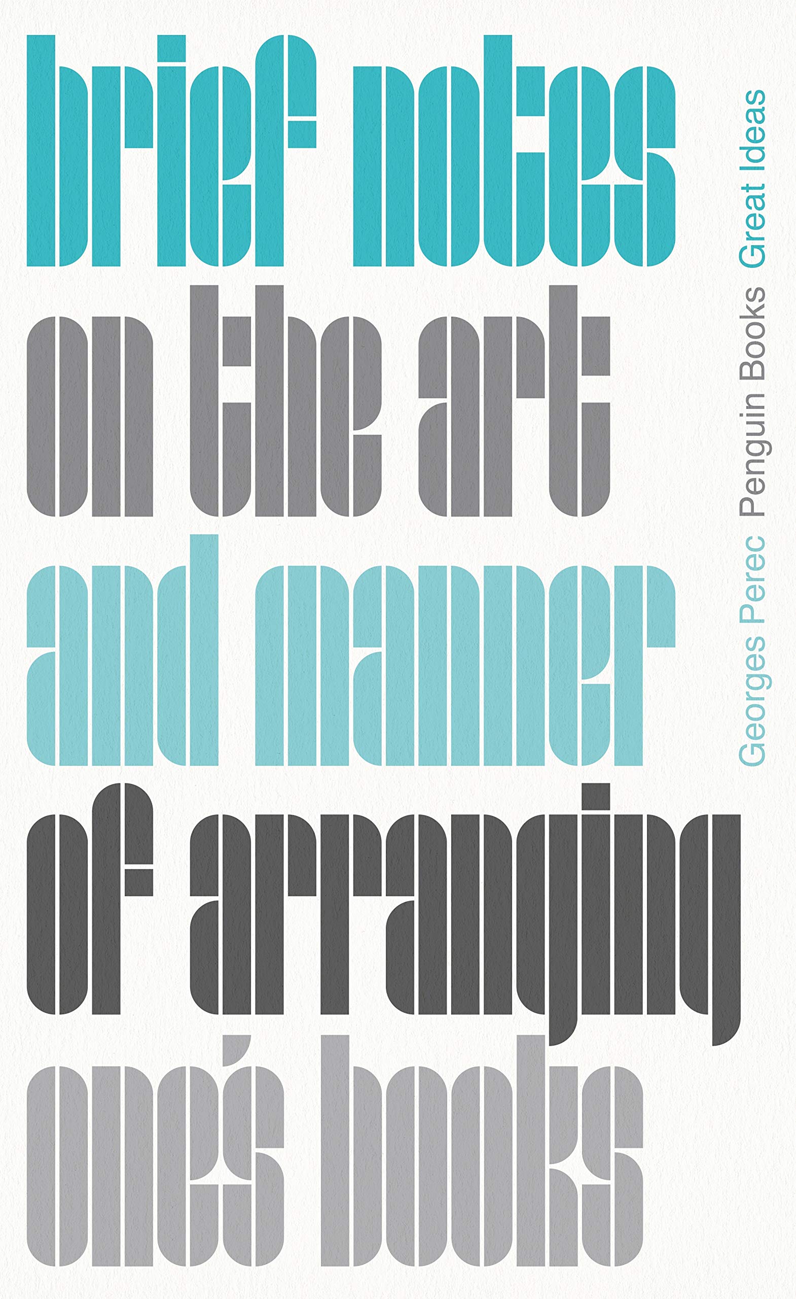 Brief Notes on the Art and Manner of Arranging One's Books book cover