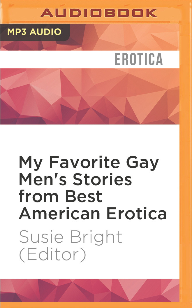 My Favorite Gay Men's Stories from Best American Erotica book cover