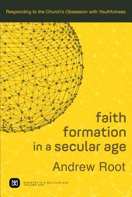 Faith Formation in a Secular Age book cover