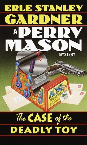 The Case of the Deadly Toy book cover