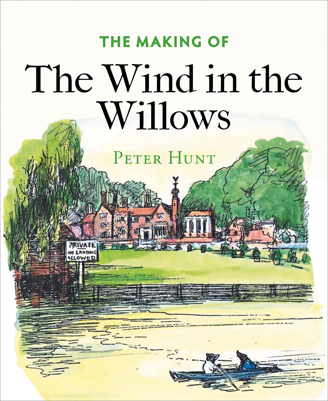 The Making of The Wind in the Willows book cover