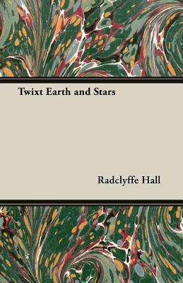 Twixt Earth and Stars book cover