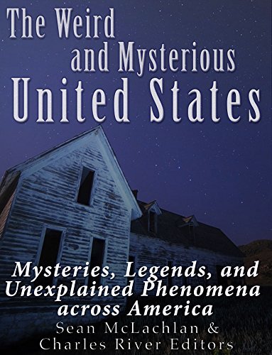 The Weird and Mysterious United States book cover