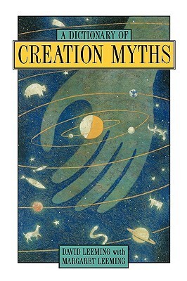 A Dictionary of Creation Myths book cover