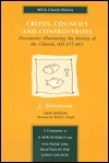 Creeds, Councils, and Controversies book cover