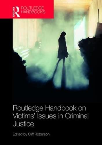 Routledge Handbook on Victims' Issues in Criminal Justice book cover
