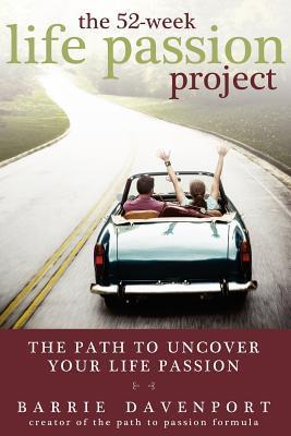 The 52-Week Life Passion Project book cover