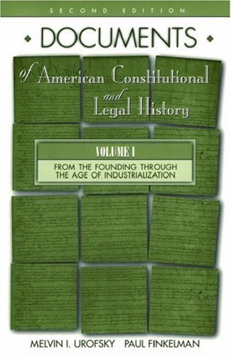 Documents of American Constitutionalism and Legal History book cover